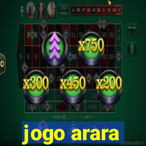 jogo arara